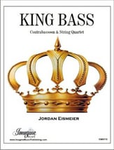 King Bass Contrabassoon with String Quartet cover